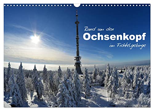 Rund um den Ochsenkopf (Wandkalender 2025 DIN A3 quer), CALVENDO Monatskalender von CALVENDO