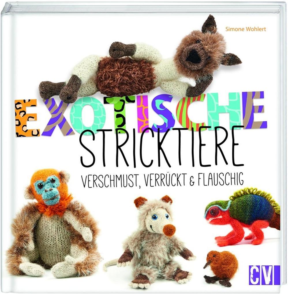 Exotische Stricktiere von Christophorus-Verlag