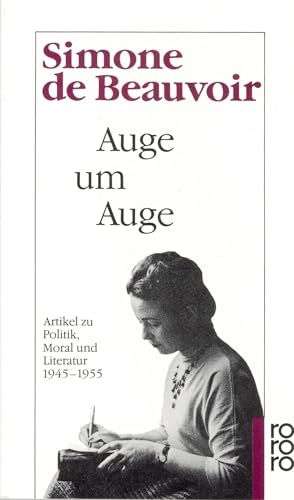 Auge um Auge: Artikel zu Politik, Moral und Literatur 1945 - 1955 von Rowohlt Taschenbuch