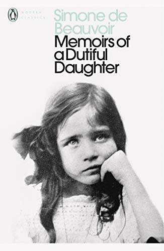 Memoirs of a Dutiful Daughter (Penguin Modern Classics) von Penguin