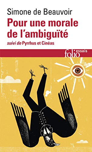 Pour une morale de l'ambiguïté (Folio Essais)