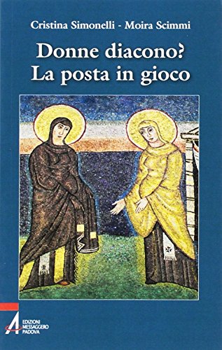 Donne diacono? La posta in gioco (Instant book, Band 1)