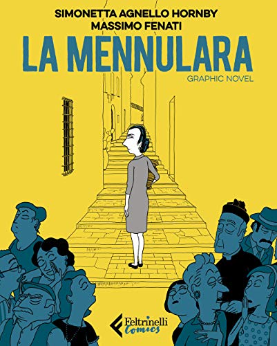 La Mennulara (Feltrinelli Comics)