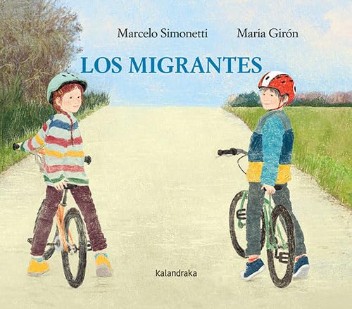 Los migrantes (Obras de autor/a) von Kalandraka