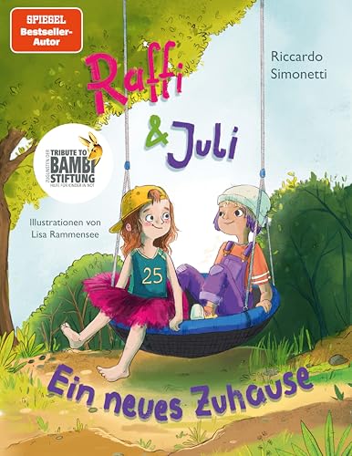 Raffi & Juli: Ein neues Zuhause von Riccardo Simonetti von CE Community Editions
