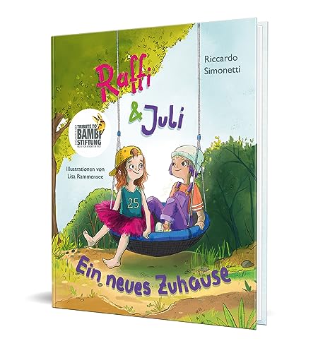 Raffi & Juli: Ein neues Zuhause von Riccardo Simonetti