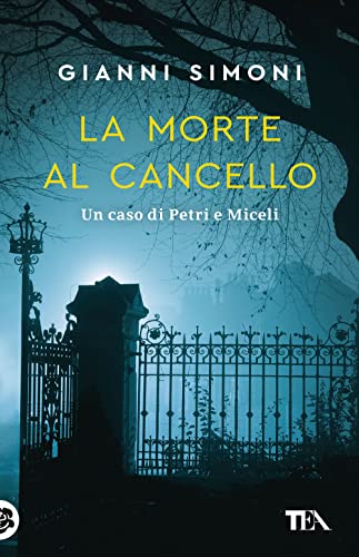 La morte al cancello (SuperTEA) von TEA