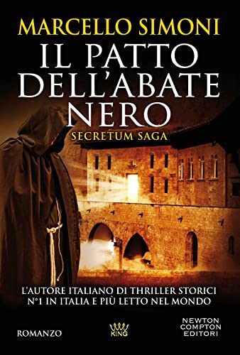 Il patto dell'abate nero. Secretum saga (King)