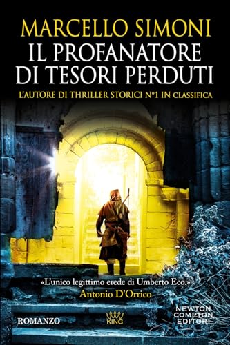 Il profanatore di tesori perduti (King) von Newton Compton Editori