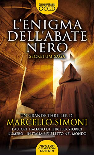 L'enigma dell'abate nero. Secretum saga (Gli insuperabili Gold)