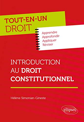 Introduction au Droit constitutionnel (Tout-en-un droit)