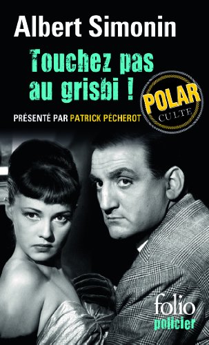 TOUCHEZ PAS AU GRISBI