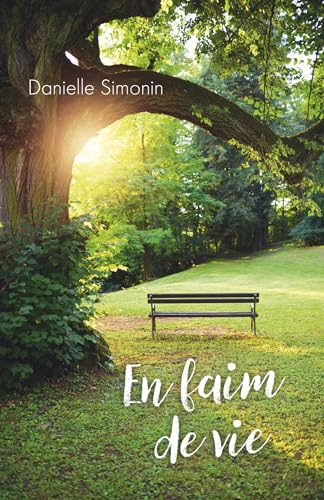 En faim de vie von Librinova
