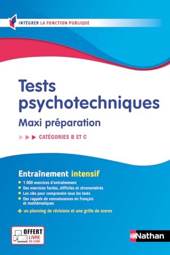 Tests psychotechniques - Maxi préparation - Concours de catégories B et C - N° 55 von NATHAN