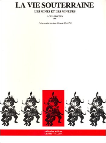 LA VIE SOUTERRAINE