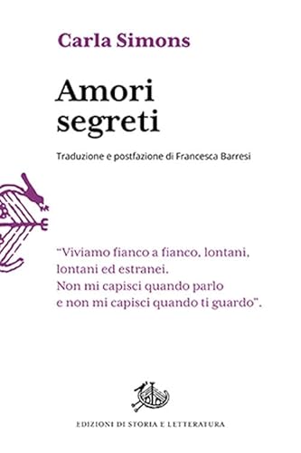 Amori segreti (Il tempo ritrovato) von Edizioni di Storia e Letteratura