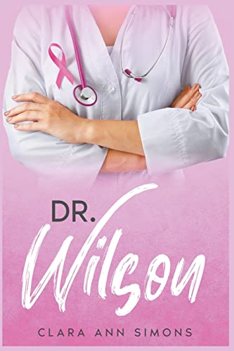 Dr. Wilson (Collins Memorial Hospital, Band 3) von Clara Ann Simons