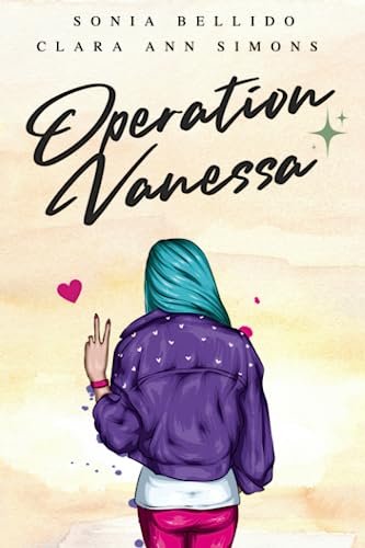 Operation Vanessa: A Sapphic Young Adult Romance von Independently published