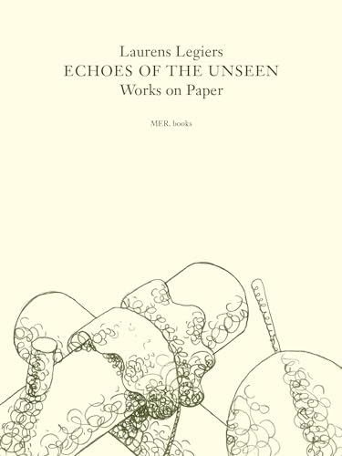 Laurens Legiers. Echoes of the Unseen: Works on Paper von Mer