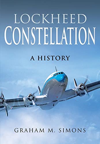 Lockheed Constellation: A History von Air World