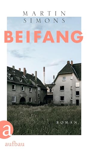 Beifang: Roman