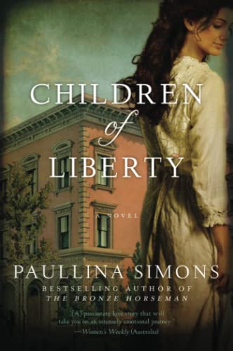 Children of Liberty: A Novel