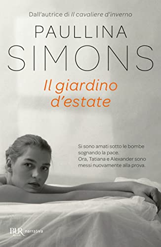 Il giardino d'estate (BUR Narrativa) von Rizzoli - RCS Libri