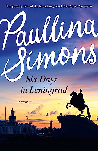 SIX DAYS IN LENINGRAD: A Memoir von HarperCollins