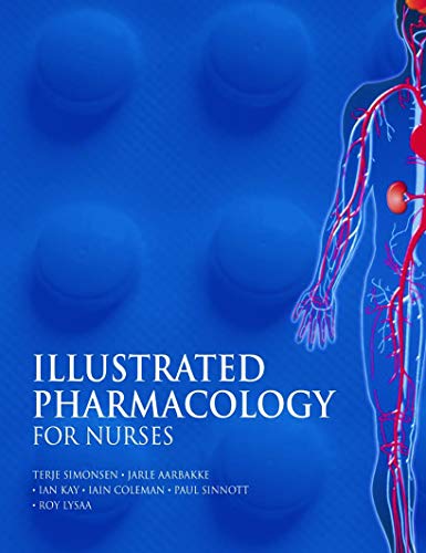 Illustrated Pharmacology for Nurses (A Hodder Arnold Publication) von Routledge