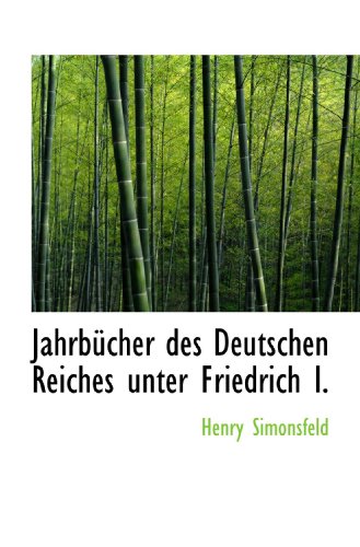 Jahrbücher des Deutschen Reiches unter Friedrich I.