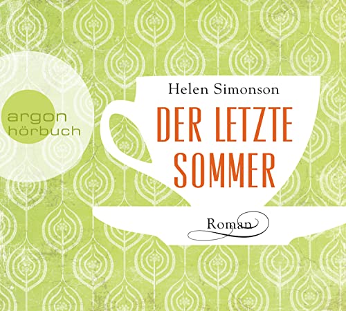 Der letzte Sommer von Argon Verlag