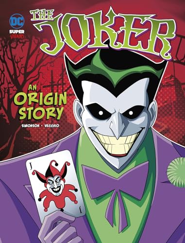 The Joker: An Origin Story (DC Super-Villains)