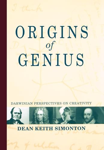 Origins of Genius: Darwinian Perspectives on Creativity von Oxford University Press, USA