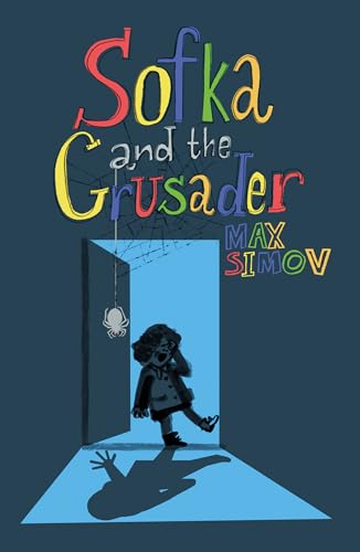 Sofka and the Crusader Sofka and the Crusader von Troubador Publishing