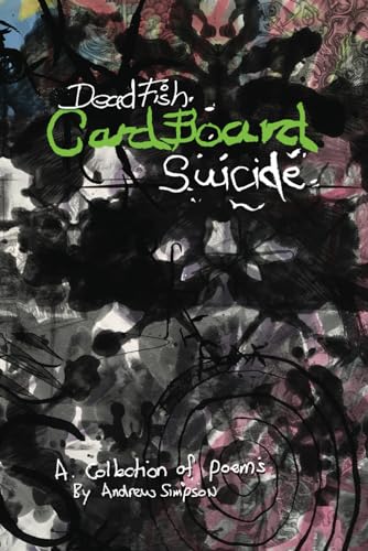 Deadfish, Cardboard, Suicide von David Bennett