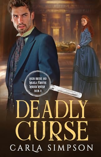 Deadly Curse (Angus Brodie and Mikaela Forsythe Murder Mystery, Band 11) von Oliver-Heber Books
