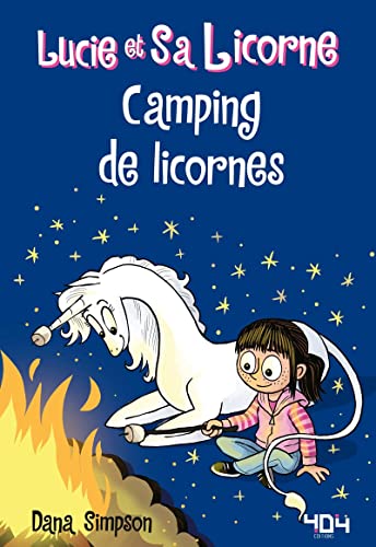 Lucie et sa licorne - Camping de licornes (12) von 404 EDITIONS