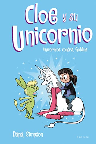 Unicornios contra Goblins (Escritura desatada, Band 3)