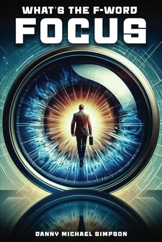What's the F-Word...FOCUS von Self Publishing