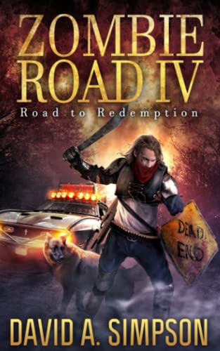 Zombie Road IV: Road to Redemption von Independently Published