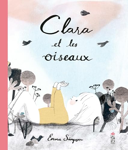 Clara et les oiseaux von SALTIMBANQUE