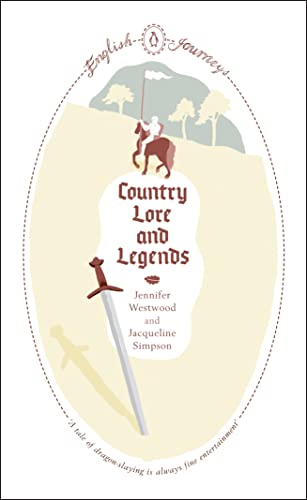 Country Lore and Legends (English Journeys)