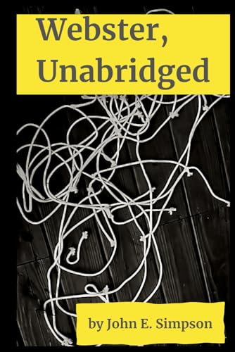 Webster, Unabridged: Stories von Independently published