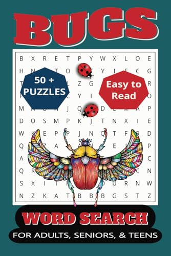 Bug Word Search Book: Relaxing Bugs, Insects, And Creepy-Crawlies Themed Word Search Puzzles I 50+ Puzzles I 495+ Words I 6 x 9 inches, 110 Pages Bug Word Search Book: Relaxing Bugs, Insects, And Creepy-Crawlies Themed Word Search Puzzles I 50+ Puzzles I 495+ Words I 6 x 9 inches, 110 Pages von Independently published