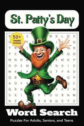 St. Patrick's Day Word Search Puzzle Book: Word Searches with easy to read print about St. Patrick's Day, Saint Pattys Day, Leprechaun, and more/ 6X9 ... Gift for vacations, holidays, and free times St. Patrick's Day Word Search Puzzle Book: Word Searches with easy to read print about St. Patrick's Day, Saint Pattys Day, Leprechaun, and more/ 6X9 ... Gift for vacations, holidays, and free times von Independently published