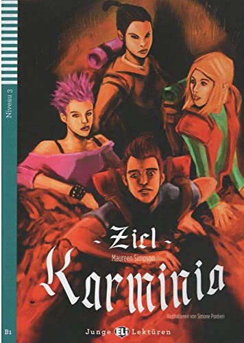 ZielKarminia-2012: Ziel: Karminia + downloadable audio (Teen readers) von ELI ALEMAN