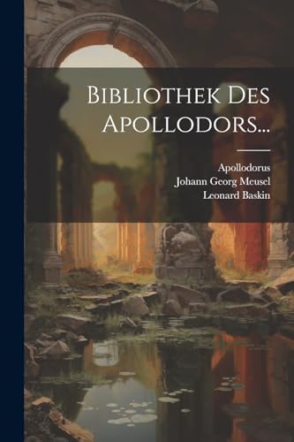 Bibliothek Des Apollodors...