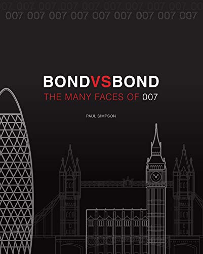 Bond vs. Bond: The many faces of 007 von Race Point Publishing