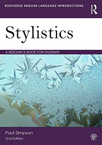 Stylistics: A Resource Book for Students (Routledge English Language Introductions)
