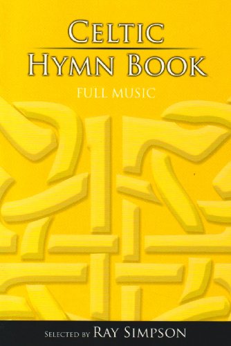 Celtic Hymn Book - Full Music von Kevin Mayhew